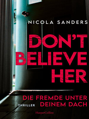 cover image of Don't Believe Her